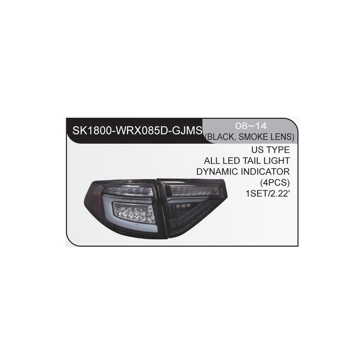 SK1800-WRX085D-GJMS Focos traseros full LED Subaru Impreza 08-14 5P hatchback negro ahumado - Imagen 1